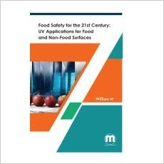 Food Safety for the 21st Century: UV Applications for Food and Non-Food Surfaces