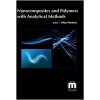 Nanocomposites and Polymers with Analytical Methods